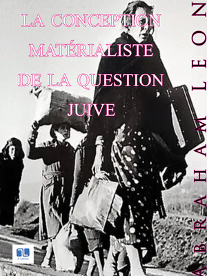 cover image of La conception matérialiste de la question juive